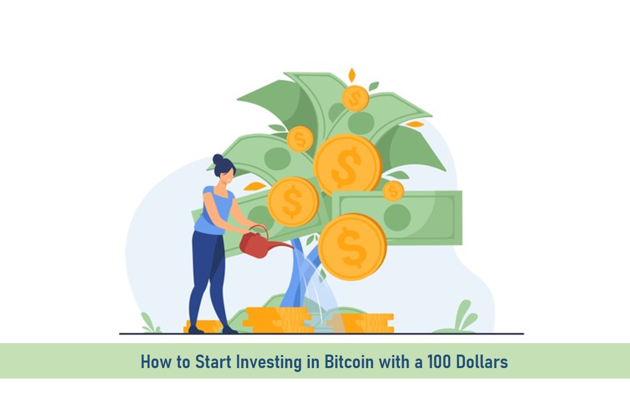 How To Start Investing In Bitcoin With A 100 Dollars - OX-Currencies